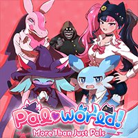 Pal♡world! ~More Than Just Pals~