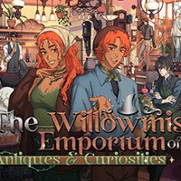 The Willowmist Emporium of Antiques & Curiosities